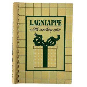 Beaumont Texas Junior League Lagniappe Cookbook First Edition 1982 Spiral Bound